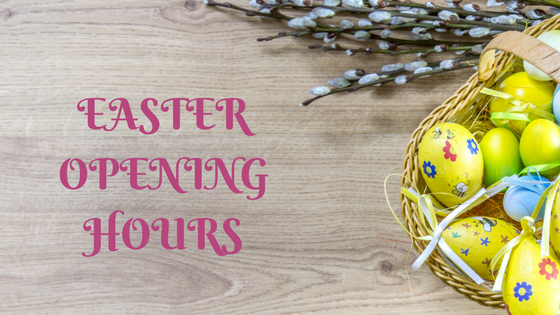 EASTER OPENING HOURS